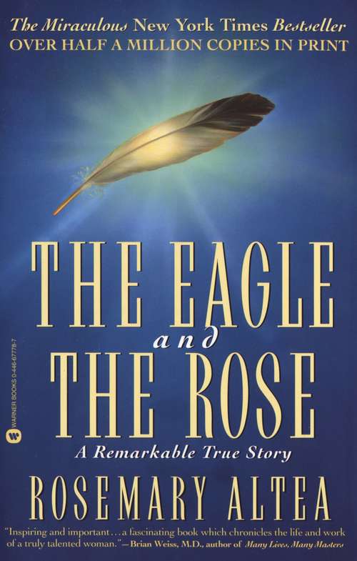 Book cover of The Eagle and the Rose: A Remarkable True Story