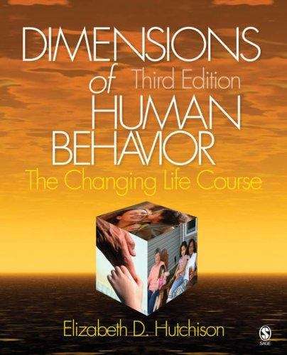 Book cover of Dimensions of Human Behavior: The Changing Life Course (3rd Edition)