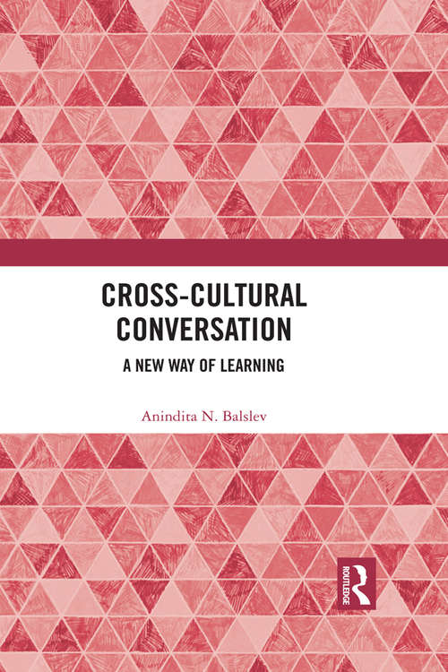 Book cover of Cross-Cultural Conversation: A New Way of Learning