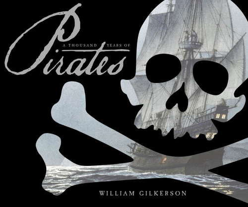Book cover of A Thousand Years of Pirates