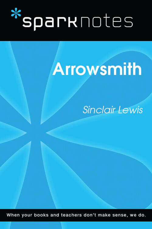 Book cover of Arrowsmith (SparkNotes Literature Guide Series)