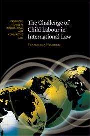 Book cover of The Challenge of Child Labour in International Law