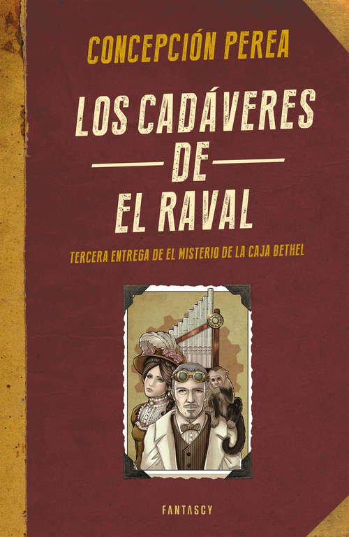 Book cover of Los cadáveres de El Raval (El misterio de la Caja Bethel #3)