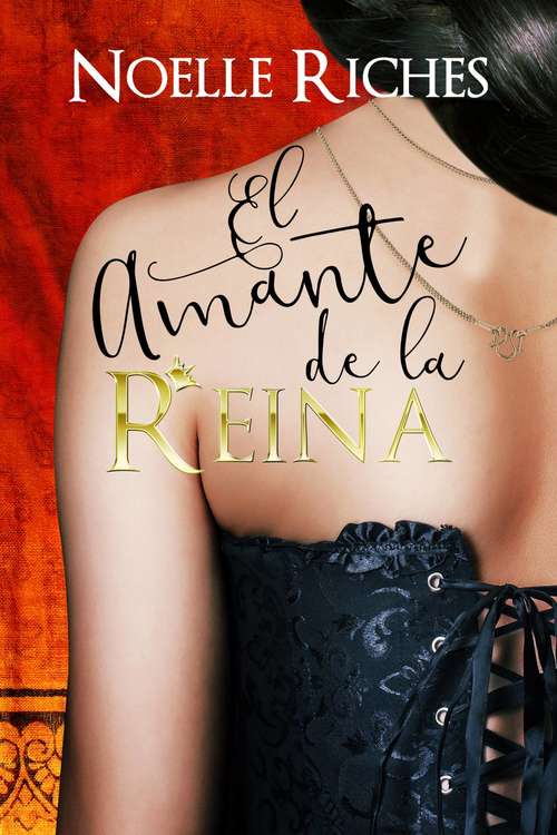 Book cover of El amante de la reina