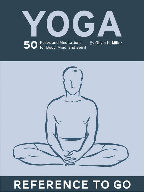 Book cover of The Yoga Deck: 50 Poses and Meditations for Body, Mind, and Spirit