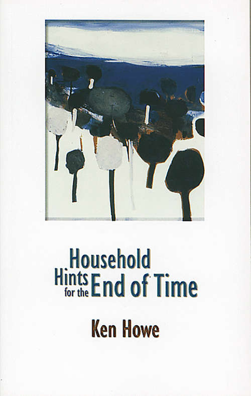 Household Hints for the End of Time