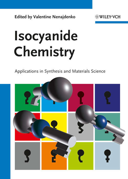 Book cover of Isocyanide Chemistry