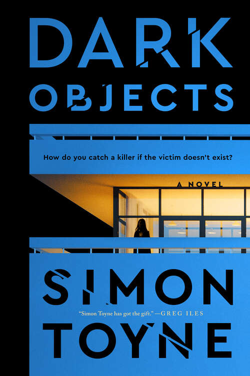 Book cover of Dark Objects: A Novel (Laughton Rees #1)