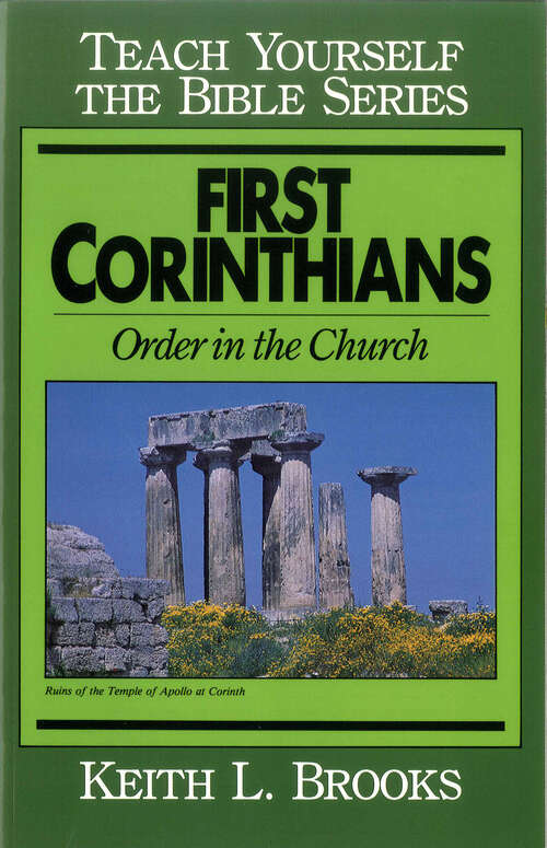 Book cover of First Corinthians-Teach Yourself the Bible Series: Order in the Church (Teach Yourself the Bible)