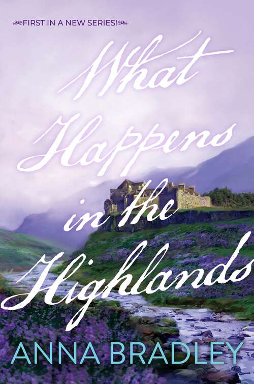 Book cover of What Happens in the Highlands (Cairncross Castle)