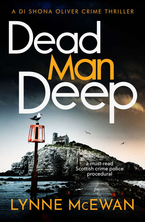 Book cover of Dead Man Deep (Detective Shona Oliver)