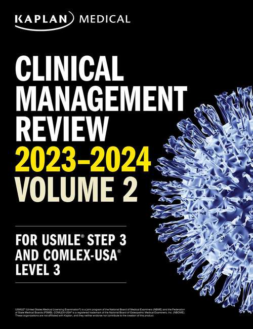 Book cover of Clinical Management Review 2023-2024: USMLE Step 3 and COMLEX-USA Level 3