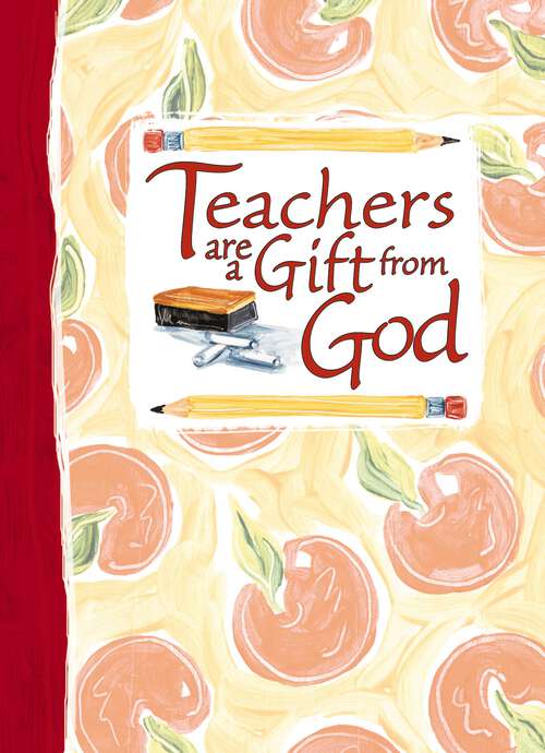 Book cover of Teachers Are a Gift from God Greeting Book