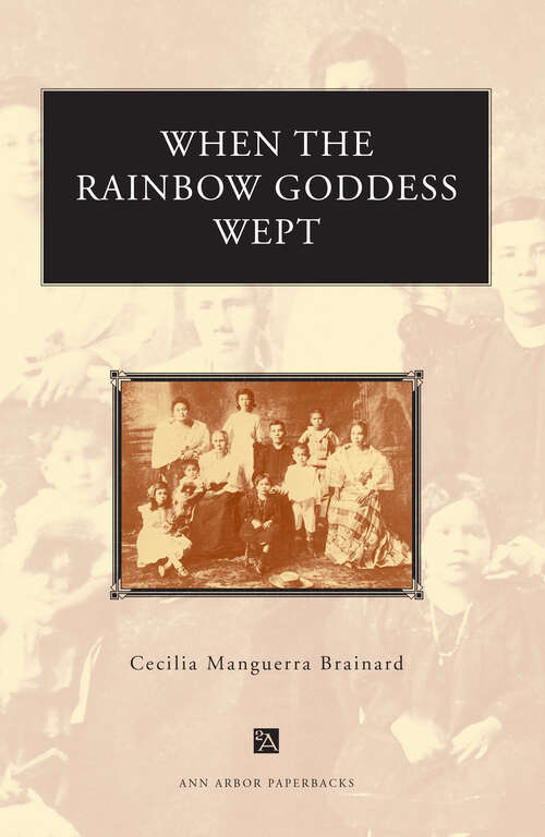 Book cover of When the Rainbow Goddess Wept (Ann Arbor Paperbacks)