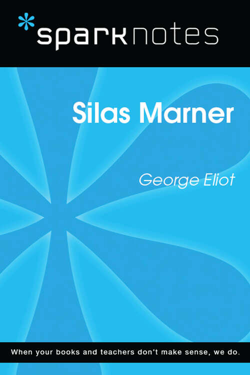 Book cover of Silas Marner (SparkNotes Literature Guide Series)