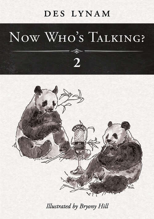 Book cover of Now Who's Talking? 2