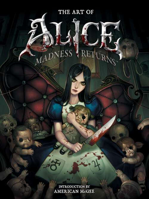 Book cover of The Art of Alice: Madness Returns