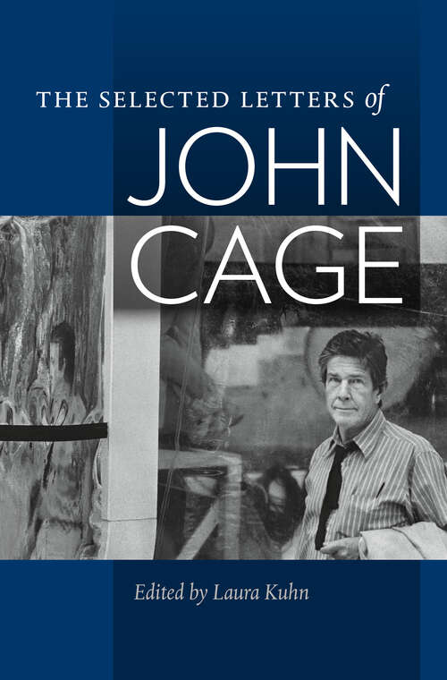 Book cover of The Selected Letters of John Cage