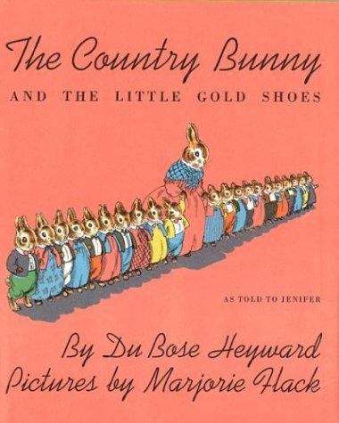 Book cover of The Country Bunny and the Little Gold Shoes