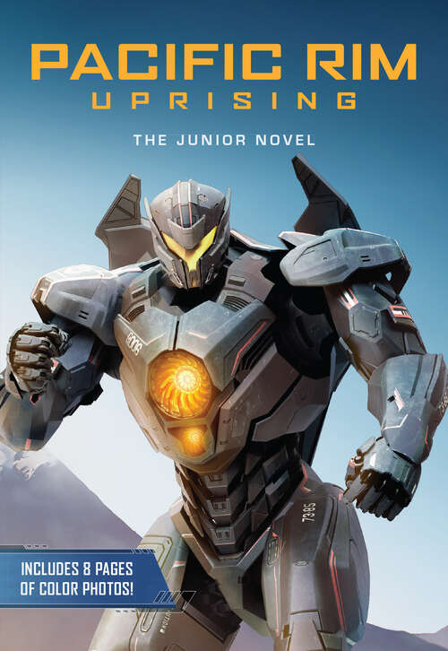 Book cover of Pacific Rim Uprising: The Junior Novel