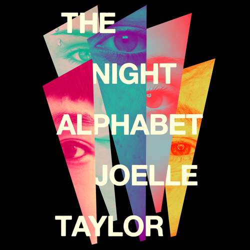 Book cover of The Night Alphabet: the electrifying debut novel from the award-winning poet