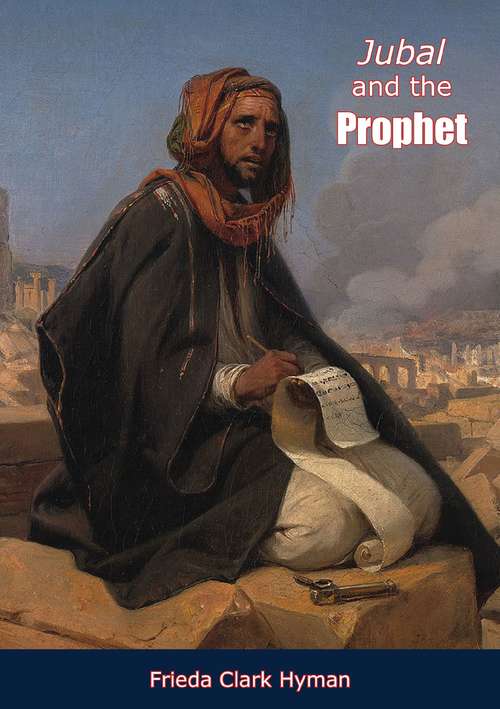 Book cover of Jubal and the Prophet