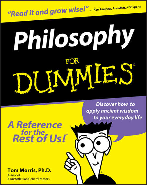 Philosophy For Dummies