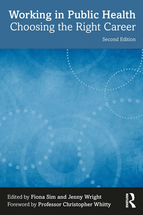 Book cover of Working in Public Health: Choosing the Right Career