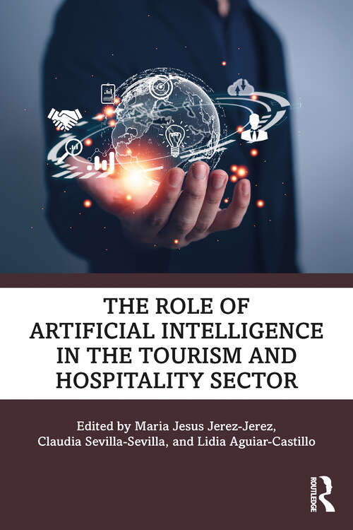 Book cover of The Role of Artificial Intelligence in the Tourism and Hospitality Sector (1)