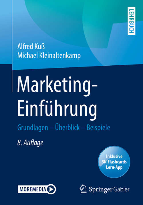 Marketing-Einführung: Grundlagen - Überblick - Beispiele