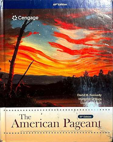 Book cover of The American Pageant: A History of the American People, AP Edition (Eighteenth Edition)