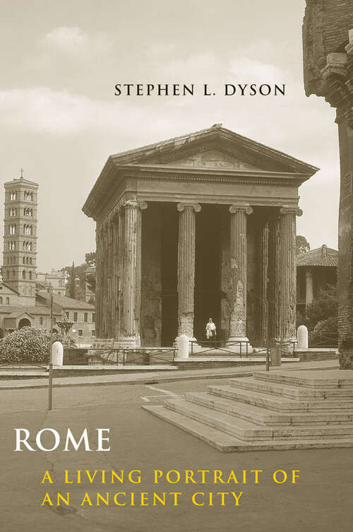 Book cover of Rome: A Living Portrait of an Ancient City (Ancient Society and History)