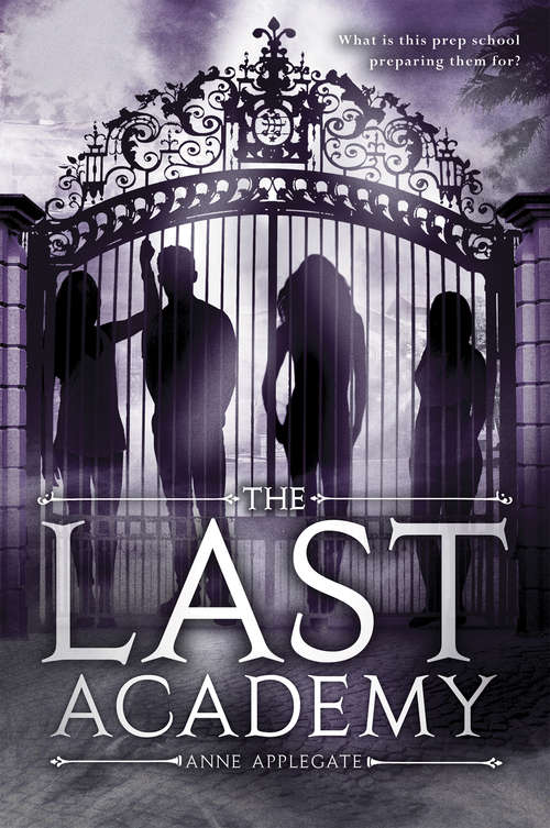 Book cover of The Last Academy