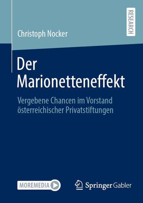 Book cover of Der Marionetteneffekt: Vergebene Chancen im Vorstand österreichischer Privatstiftungen