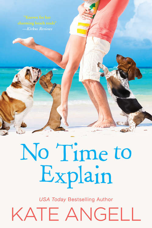No Time to Explain (Barefoot William Beach #6)