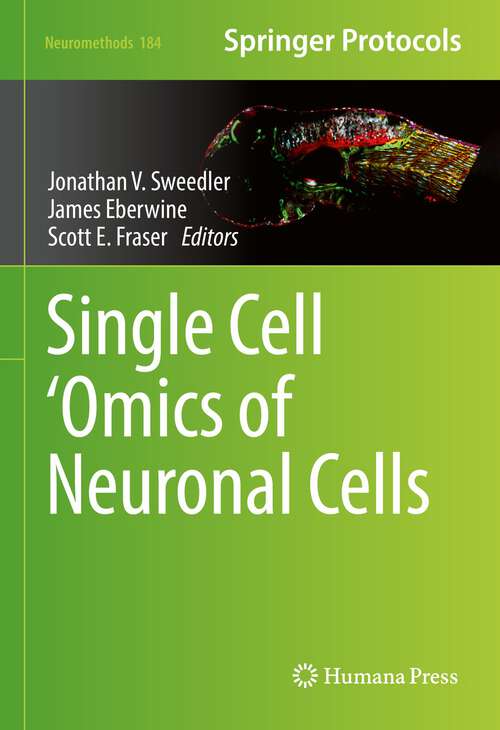 Book cover of Single Cell ‘Omics of Neuronal Cells (1st ed. 2022) (Neuromethods #184)