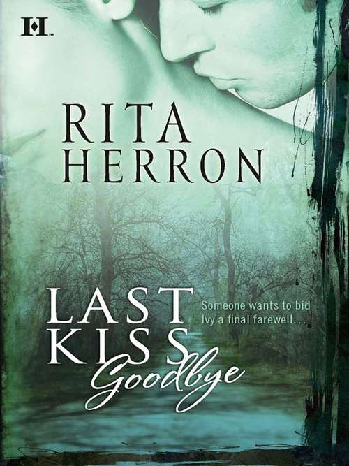 Book cover of Last Kiss Goodbye