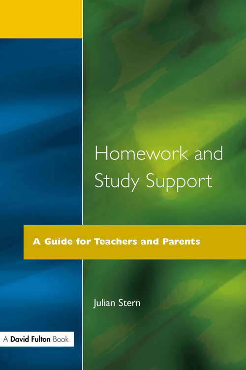 Homework and Study Support: A Guide for Teachers and Parents