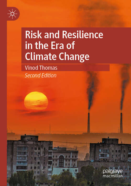 Book cover of Risk and Resilience in the Era of Climate Change (Second Edition 2024)