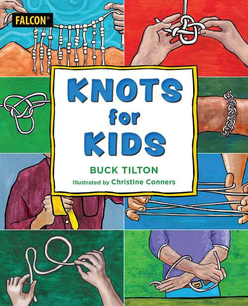 Book cover of Knots for Kids (For Kids)