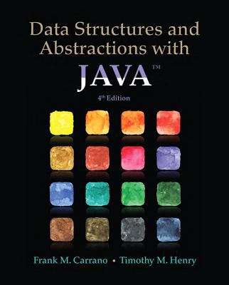 Book cover of Data Structures and Abstractions with Java (Fourth Edition)