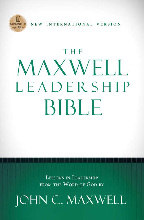 The Maxwell Leadership Bible, NIV