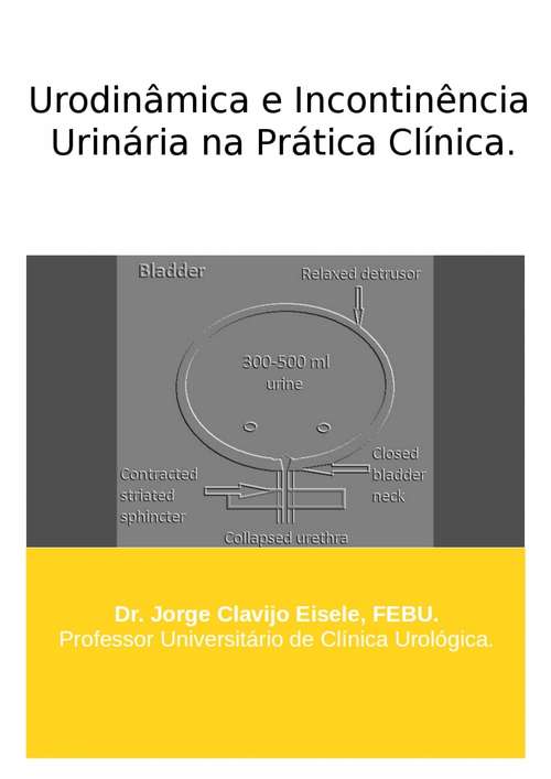 Book cover of Urodinâmica e Incontinência Urinária na Prática Clínica