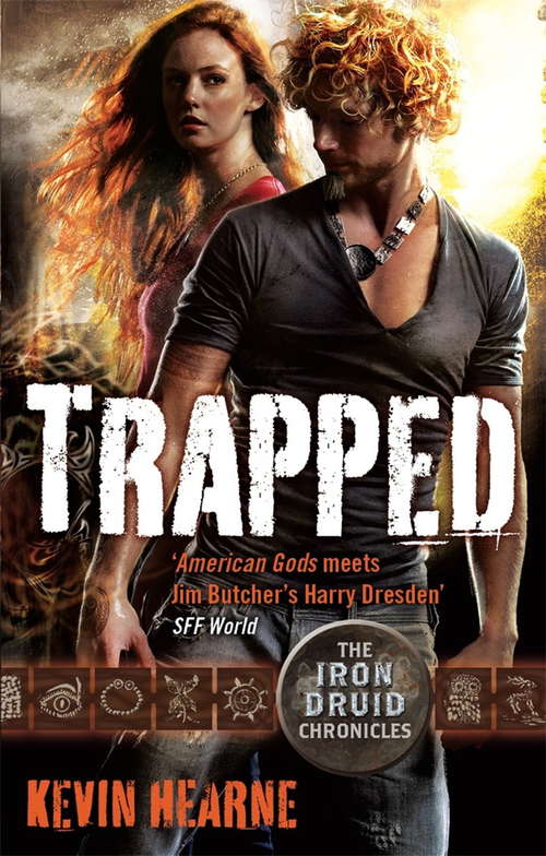 Trapped: The Iron Druid Chronicles (Iron Druid Chronicles #5)