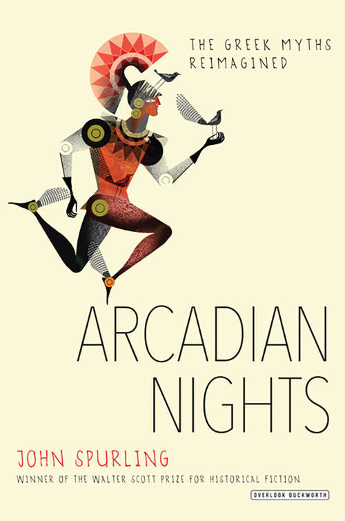 Book cover of Arcadian Nights: The Greek Myths Reimagined