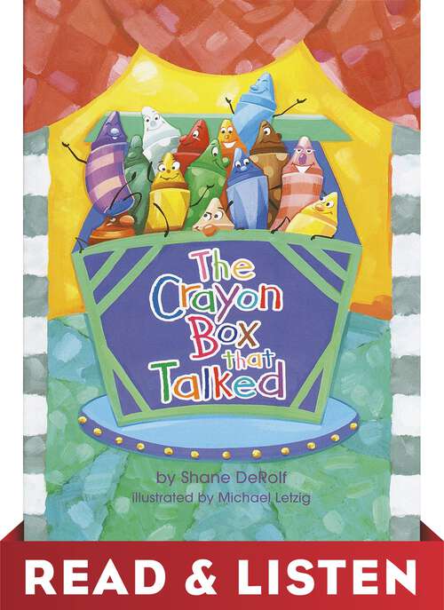 The Crayon Box that Talked: Read & Listen Edition