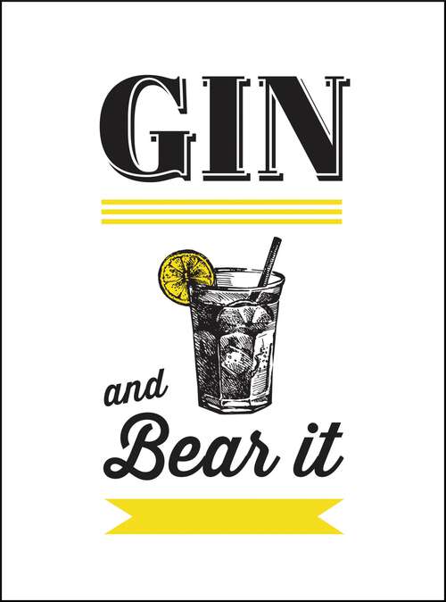 Book cover of Gin and Bear It