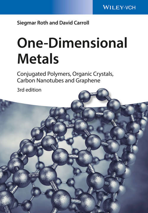 One-Dimensional Metals: Conjugated Polymers, Organic Crystals, Carbon Nanotubes and Graphene