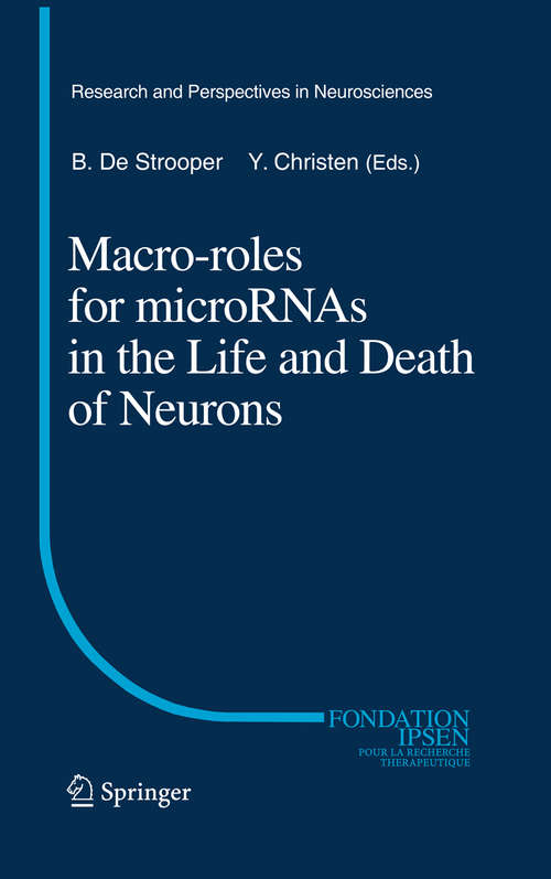 Book cover of Macro Roles for MicroRNAs in the Life and Death of Neurons