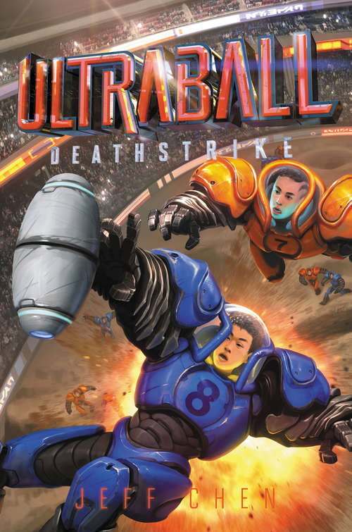 Book cover of Ultraball #2: Deathstrike